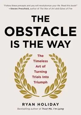The Obstacle Is the Way by Ryan Holiday cover